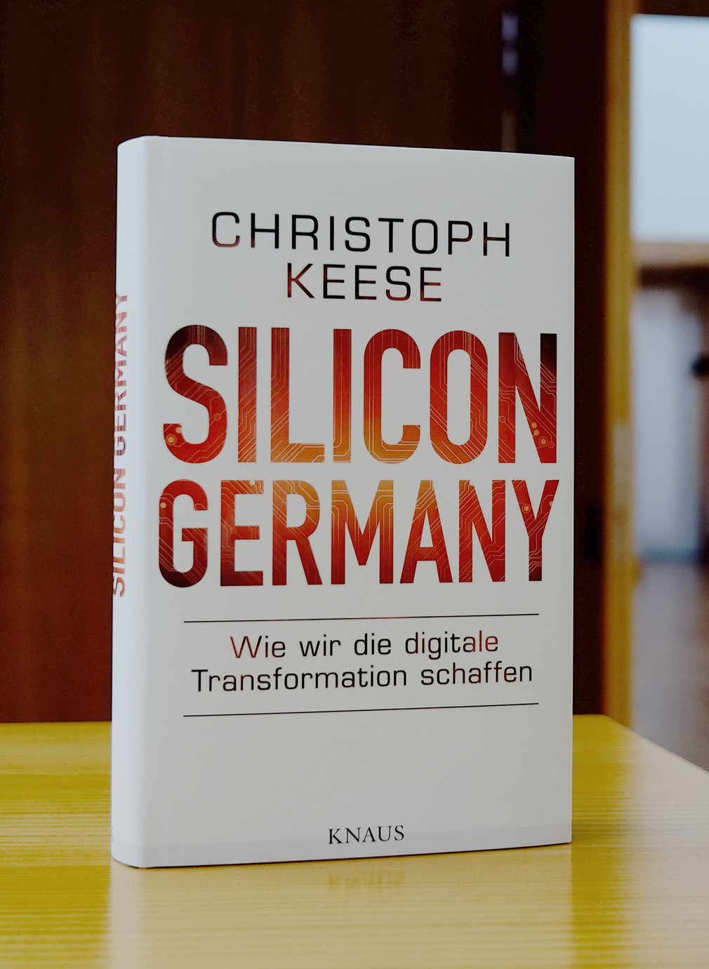 Christoph Keese: Silicon Germany. Knaus Verlag