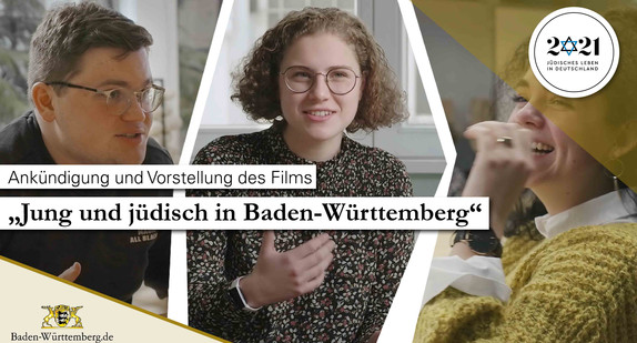 Drei Personen aus dem Film sind nebeneinander abgebildet. Dazu ein Schriftzug „Ankündigung und Vorstellung des Films „Jung und jüdisch in Baden-Württemberg““, das Landeswappen und das Jubiläumslogo.