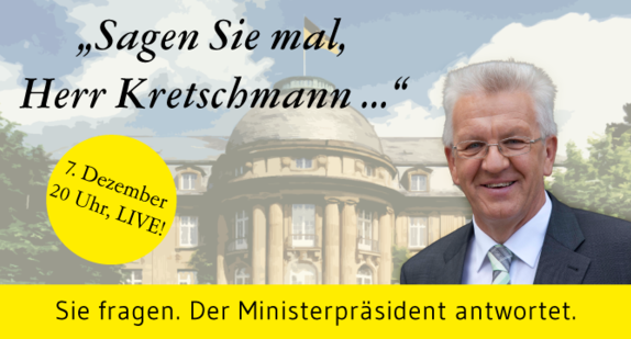 Online-Sprechstunde mit Ministerpräsident Winfried Kretschmann. Am 7. Dezember 2017, live ab 20 Uhr.